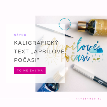 Kaligrafický text "Aprílové počasí"