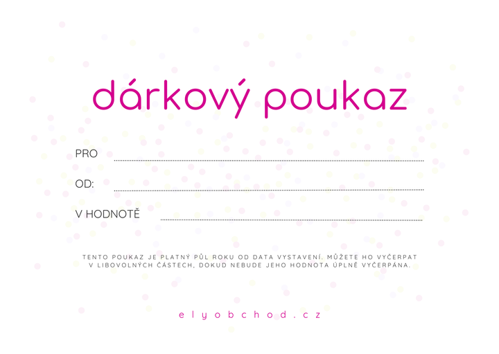 Dárkový poukaz Ely